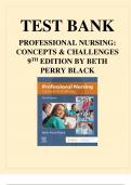 Test Bank for Professional Nursing&colon; Concepts & Challenges&comma; 9th Edition By&colon; Beth Black PhD&comma; RN&comma; FAAN