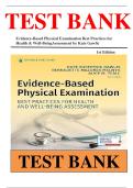 TEST BANK Evidence-Based Physical Examination Best Practices for  Health & Well-BeingAssessment by Kate Gawlic 1st Edition