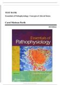 TEST BANK ESSENTIALS OF PATHOPHYSIOLOGY 4TH EDITION PORTH&vert; COMPLETE GUIDE CHAPTER 1-46&vert; Porth&comma; Carol Mattson&comma; Gaspard&comma; Kathryn J&vert; Latest Practice Exam Bank 100&percnt; Veri&filig;ed Answers&vert; Graded A&plus;