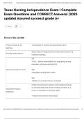 Texas Nursing Jurisprudence Exam &vert; Complete Exam Questions and CORRECT Answers&vert; &lpar;2025 update&rpar; Assured success&vert; grade A&plus;