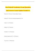 Post Pellet B Vocabulary Exam Questions And Answers Latest Update Graded A&plus;
