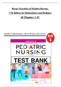 Wong&rsquo;s Essentials of Pediatric Nursing&comma;   11th Edition by Hockenberry and Rodgers   all Chapters 1-31 