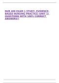 NUR 400 EXAM 1 STUDY&colon; EVIDENCE-BASED NURSING PRACTICE &lpar;UNIT 1&rpar; QUESTIONS WITH 100&percnt; CORRECT ANSWERS&excl;&excl;
