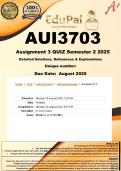 AUI3703 Assignment 3 &lpar;COMPLETE ANSWERS&rpar; Semester 2 2025 - DUE September 2025