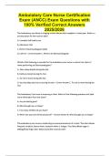 Ambulatory Care Nurse Certification Exam &lpar;ANCC&rpar; Exam Questions with 100&percnt; Verified Correct Answers 2025&sol;2026
