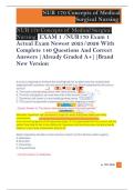 NUR 170 Concepts of Medical Surgical  Nursing  EXAM 1 &sol;NUR170 Exam 1  Actual Exam Newest 2025&sol;2026 With  Complete 140 Questions And Correct  Answers &vert;Already Graded A&plus;&vert;&vert;Brand  New Version 