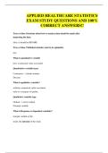 APPLIED HEALTHCARE STATISTICS EXAM STUDY QUESTIONS AND 100&percnt; CORRECT ANSWERS