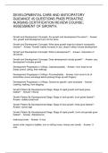 DEVELOPMENTAL CARE AND ANTICIPATORY GUIDANCE 45 QUESTIONS PNCB PEDIATRIC NURSING CERTIFICATION REVIEW COURSE&semi; ASSESSMENT OF GROWTH&period;