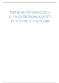 TEST BANK FOR Radiologic Science for Technologists&colon; Physics&comma; Biology&comma; and Protection 12th Edition by Stewart C&period; Bushong ISBN&colon;978-0323661348 ALL CHAPTERS COVERED YOUR ULTIMATE GUIDE 100&percnt; VERIFIED A&plus; GRADE ASSURED&excl;&excl;&excl;&excl;&excl;&excl; NEW LATEST UPDATE&excl;&excl;&excl;&excl;&excl;&excl;