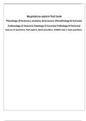 Respiratory System Mastery 2025&colon; Complete Test Bank for Physiology&comma; Anatomy&comma; Microbiology&comma; Histology&comma; Embryology & Pathology