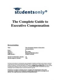 Samenvatting The Complete Guide to Executive Compensation
