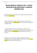 RELIAS MEDICAL SURGICAL RN A &vert; LATEST CERTIFIED EXAM QUESTIONS & VERIFIED ANSWERS 2025