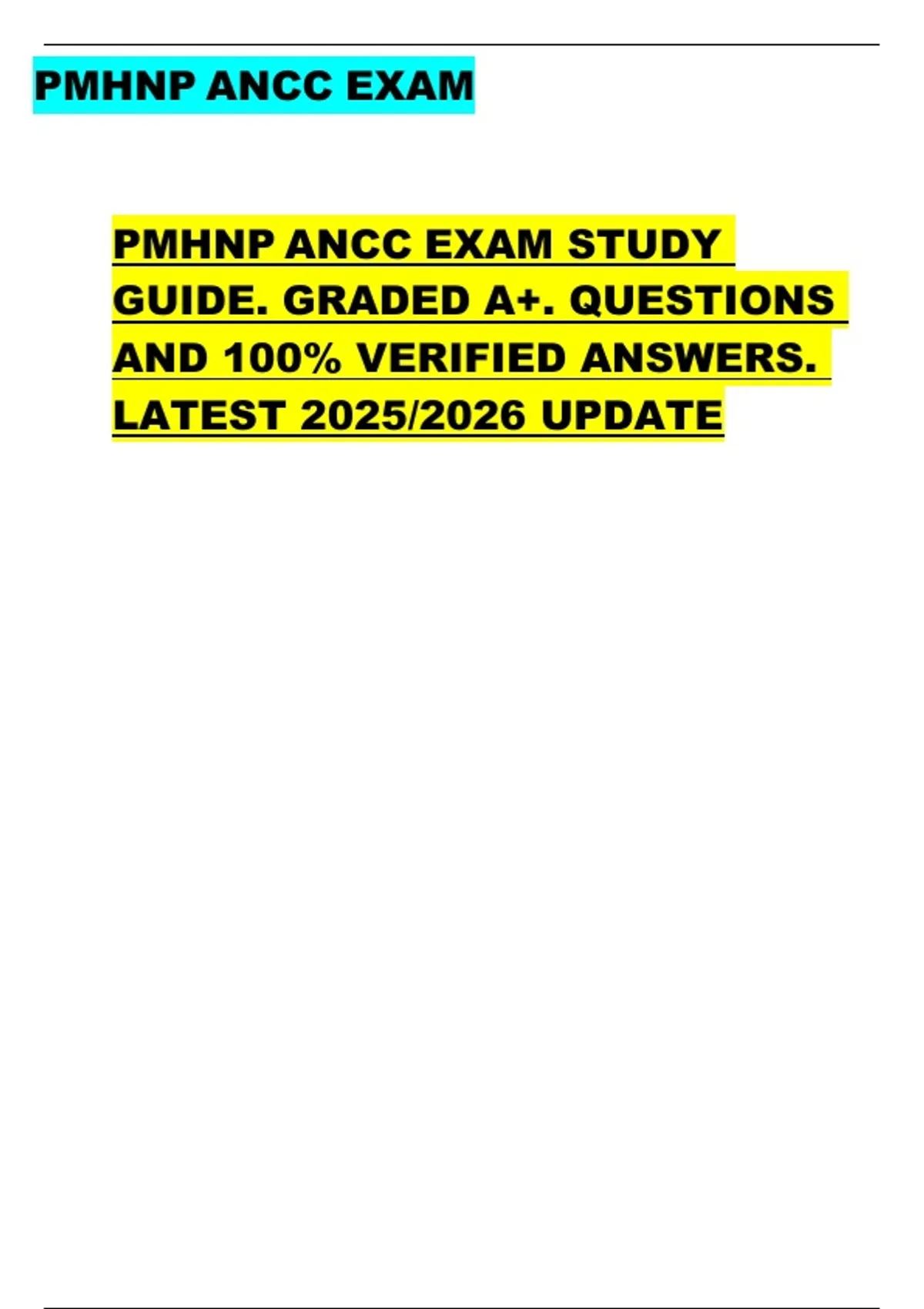 PMHNP ANCC EXAM PMHNP ANCC EXAM STUDY GUIDE. GRADED A+. QUESTIONS AND ...