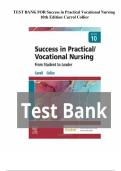 TEST BANK FOR Success in Practical&sol;Vocational Nursing&comma; 10th Edition by Lisa Carroll&comma; and Janyce L&period; Collier ISBN&colon; 9780323810173 COMPLETE GUIDE 100 &percnt; VERIFIED A&plus; GRADE ASSURED &excl;&excl;&excl;&excl; LATEST UPDATE &excl;&excl;&excl;&excl; GUARANTEED SUCCESS &excl;&excl;&excl;