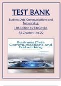 TEST BANK  Business Data Communications and Networking&comma; 13th Edition by FitzGerald&comma; All Chapters 1 to 20