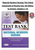 Maternal-Newborn Nursing&colon; The Critical Components of Nursing Care &ndash; 4th Edition &lpar;Durham&rpar; &vert; Complete Test Bank with Answers for Chapters 1&ndash;19