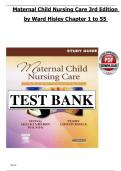 Maternal-Child Care Nursing &ndash; 3rd Edition &lpar;Susan L&period; Ward&comma; Shelton Hisley&rpar; &vert; Complete Verified Test Bank for Chapters 1&ndash;55