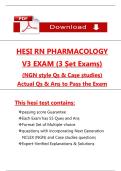 HESI Pharmacology Exam 2025 - V1-V3 &lpar;3 Set Exams&rpar; - Questions and Rationalized Answers - &lpar;NGN & Case studies&rpar; - 100&percnt; Verified