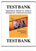 TEST BANK FOR ORGANIZATIONAL BEHAVIOR AN EVIDENCE-BASED APPROACH, 12 EDITION BY FRED LUTHANS| ALL CHAPTERS| LATEST GUIDE