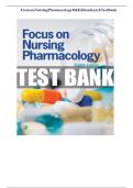 Test Bank Focus on Nursing Pharmacology 8th Edition Test bank by Amy Karch
