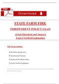 State Farm Fire Independent Policy Exam &lpar;Latest 2025 &sol; 2026&rpar;&colon; Most Comprehensive Qs & Ans - to Pass the Exam&comma; 100&percnt; Verified -PDF