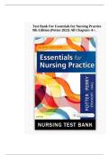 Test Bank - Essentials for Nursing Practice&comma; 9th Edition &lpar;Potter&comma; Perry&comma; 2019&rpar;&comma; Chapter 1-40 &vert; All Chapters