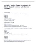 ASREB Practice Exam&comma; Sessions 1-18&comma; Study Guide Questions with Correct Answers 