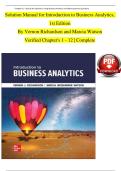 Solution Manual for Introduction to Business Analytics&comma;  1st Edition By Vernon Richardson and Marcia Watson Verified Chapter's 1 - 12 &vert; Complete