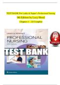 TEST BANK For Leddy & Pepper&rsquo;s Professional Nursing  9th Edition by Lucy Hood  Chapters 1 - 22 Complete