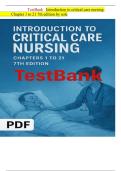 TestBank for Introduction to Critical Care Nursing&comma; 7th Edition by Sole &lpar;Chapters 1-21&rpar; Latest UPDATE &lpar;GRADE A&plus;&rpar; questions and clear elaborate rationales