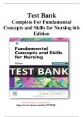 Test Bank Complete For Fundamental Concepts and Skills for Nursing 6th Edition  