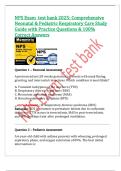 NPS Exam  test bank 2025&colon; Comprehensive  Neonatal & Pediatric Respiratory Care Study  Guide with Practice Questions & 100&percnt;  Correct Answers 