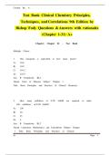Test Bank Clinical Chemistry Principles&comma; Techniques&comma; and Correlations 9th Edition by Bishop Fody Questions & Answers with rationales &lpar;Chapter 1-31&rpar; A&plus;