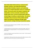 WGU D545 EXAM D545 Healthcare Administration Evolution&comma; Systems&comma; and Leadership Healthcare Administration Evolution&comma; Systems&comma; and Leadership provides an in-depth exploration of the U&period;S&period; healthcare system&period; The course covers the system&rsquo;s evolution&comma; key stak