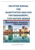 Solution Manual for Quantitative Analysis for Management 14th Edition by Render &vert; Complete Chapter 1-15 Answers