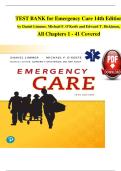 TEST BANK for Emergency Care 14th Edition  by Daniel Limmer&comma; Michael F&period; O'Keefe and Edward T&period; Dickinson&comma;  All Chapters 1 - 41 Covered