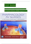 Pharmacology for Nurses A Pathophysiological Approach&comma; 6th Edition TEST BANK by Michael P&period; Adams&semi; Norman Holland&comma; Verified Chapters 1 - 50&comma; Complete Newest Version
