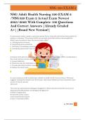 NSG Adult Health Nursing 320 EXAM 2  &sol;NSG320 Exam 2 Actual Exam Newest  2025&sol;2026 With Complete 100 Questions  And Correct Answers &vert;Already Graded  A&plus;&vert;&vert;Brand New Version&excl;&vert;