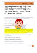 NSG Adult Health Nursing 320 EXAM 2  &sol;NSG320 Exam 2 Actual Exam Newest  2025&sol;2026 With Complete 100 Questions  And Correct Answers &vert;Already Graded  A&plus;&vert;&vert;Brand New Version&excl;&vert; 