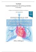 Test Bank Essentials of Cardiopulmonary Physical Therapy, 5th Edition. By Ellen Hillegass. (All Chapters Covered, Latest Edition, 100% Verified Answers with Rationales)