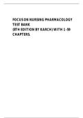 Test Bank - Focus on Nursing Pharmacology 8th Edition All Chapters Covered 1-59