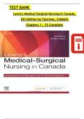 Test Bank Lewis's Medical-Surgical Nursing in Canada &lpar;5th Ed&rpar; by Tyerman&vert; Complete Guide All Chapters 1-72 Completely Covered With Questions And Verified Solutions&period;
