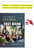 TEST BANK - A Topical Approach to Lifespan Development 11th Edition By John Santrock&comma; All Chapters 1 - 17&comma; Completely Covered With Questions And Detailed Solutions Newest Version&period;