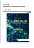 TEST BANK For Health Informatics&colon; An Interprofessional Approach 3rd Edition By Lynda R&period; Hardy &vert;All Chapters &lpar;1-33&rpar;&vert; Latest A&plus;