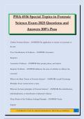 PHA 6936 Special Topics in Forensic Science Exam 2025 Questions and Answers 100&percnt; Pass