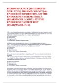 PHARMACOLOGY &lbrack;39&colon; DIABETES MELLITUS&rsqb;&comma; PHARMACOLOGY &lbrack;40&colon; ENDOCRINE DISORDERS&rsqb;&comma; ATI THE ENDOCRINE SYSTEM&colon; DRILLS &lpar;PHARMACOLOLOGY&rpar;&comma; ATI THE ENDOCRINE SYSTEM TEST &lpar;PHARMACOLOGY&rpar;