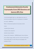 Fundamental Information Security Cryptography Exam 2025 Questions and Answers 100&percnt; Pass