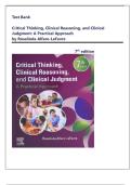 Test Bank For Critical Thinking&comma; Clinical Reasoning&comma; and Clinical Judgment&colon; A Practical Approach 7th Edition by Rosalinda Alfaro-LeFevre&comma; Newest Update 2025