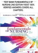 TEST BANK Fundamentals of Nursing 3rd Edition Yoost 2025&sol;2026 &lpar;WITH RATIONALE&rpar; GRADED A&plus;
