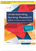 Test Bank - Understanding Nursing Research&comma; 7th Edition &lpar;Grove&comma; 2019&rpar;&comma; Chapter 1-14 &vert; All Chapters